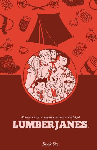 Lumberjanes Book Six Lumberjanes Book Six