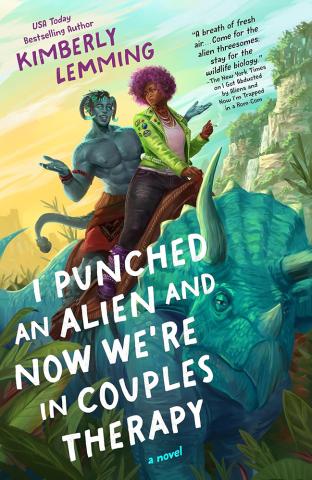 I Punched an Alien and Now We're in Couples Therapy I Punched an Alien and Now We're in Couples Therapy