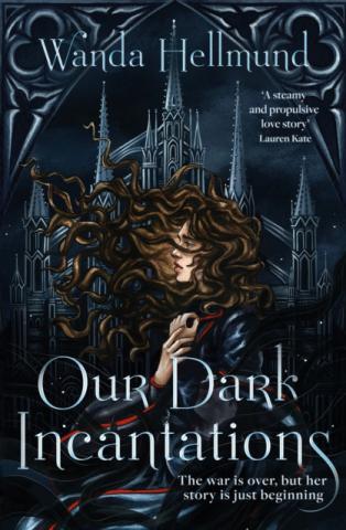 Our Dark Incantations Our Dark Incantations