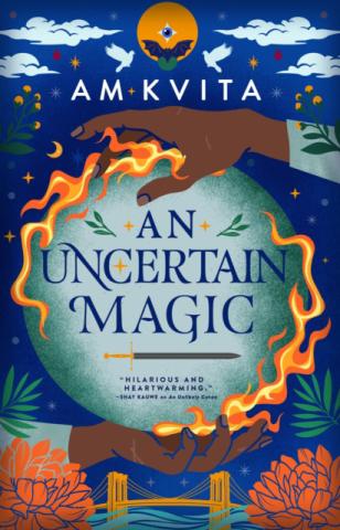 An Uncertain Magic An Uncertain Magic