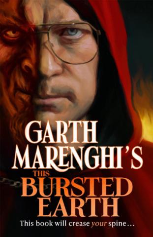 Garth Marenghi's This Bursted Earth Garth Marenghi's This Bursted Earth