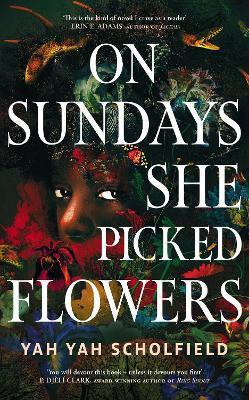 On Sundays She Picked Flowers