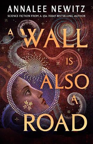 A Wall Is Also A Road A Wall Is Also A Road