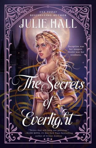 The Secrets of Everlight The Secrets of Everlight