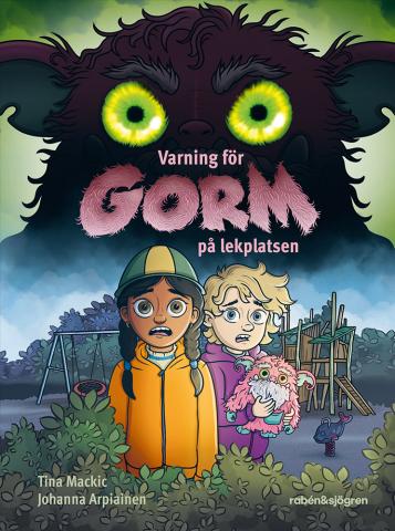 Varning för Gorm på lekplatsen Varning för Gorm på lekplatsen