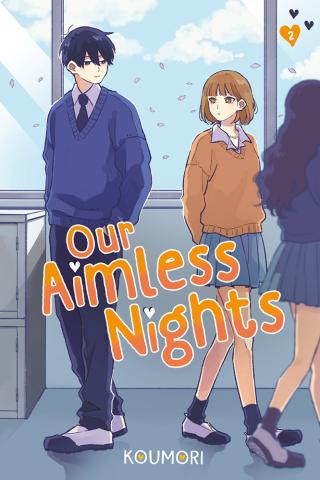 Our Aimless Nights, Volume 2 Our Aimless Nights, Volume 2
