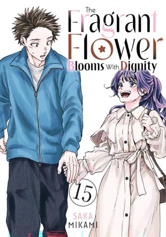 The Fragrant Flower Blooms With Dignity 15 The Fragrant Flower Blooms With Dignity 15