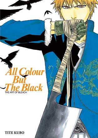 The Art of Bleach: All Colour But the Black