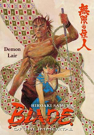 Blade of the Immortal: Demon Lair Blade of the Immortal: Demon Lair