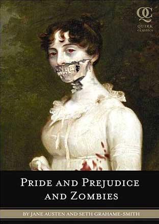 Pride and Prejudice and Zombies