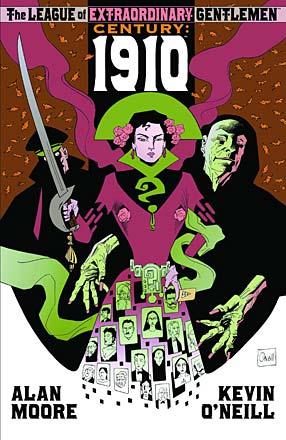 League of Extraordinary Gentlemen Book 3: Century No 1: 1910