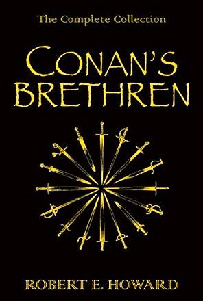 Conan's Brethren Conan's Brethren