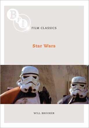 BFI Film Classics: Star Wars