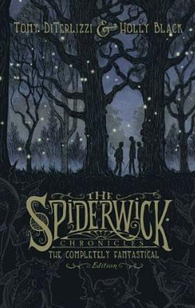 The Spiderwick Chronicles: The Complete Fantastical Edition