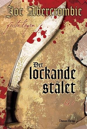 Det lockande stålet del 1