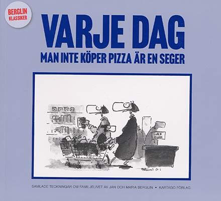 Berglin: Varje dag man inte köper en pizza är en seger