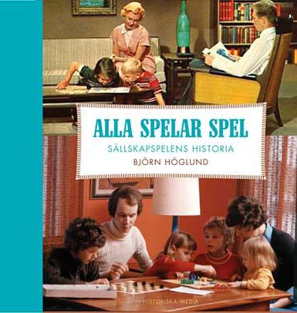 Alla spelar spel Alla spelar spel