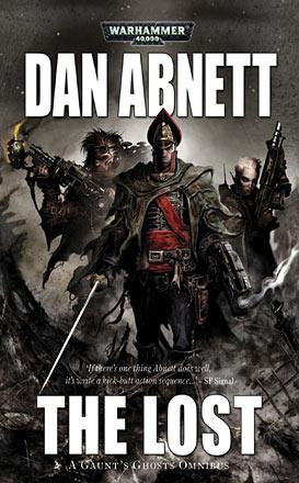 The Lost: A Gaunt's Ghosts Omnibus