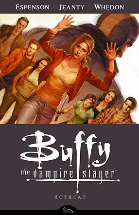 Buffy the Vampire Slayer: Retreat Buffy the Vampire Slayer: Retreat