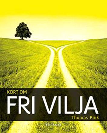 Kort om fri vilja