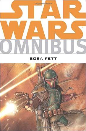 Boba Fett Omnibus Boba Fett Omnibus