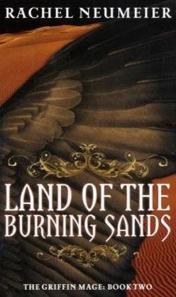 Land of the Burning Sands Land of the Burning Sands