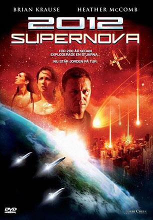 2012: Supernova
