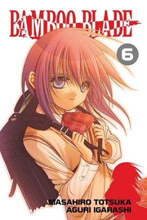 Bamboo Blade Vol 6