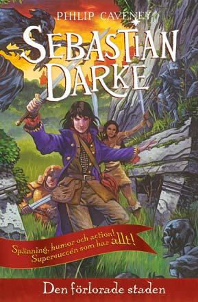 Sebastian Darke - Den förlorade staden