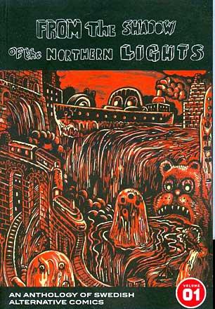 From the Shadow of the Northern Lights From the Shadow of the Northern Lights