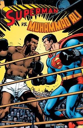 Superman Vs Muhammad Ali Superman Vs Muhammad Ali