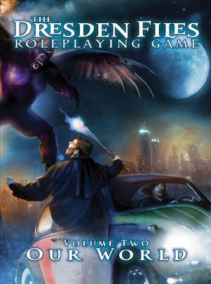 The Dresden Files RPG vol 2 - Our World