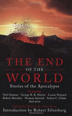 The End of the World: Stories of the Apocalypse