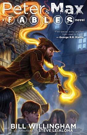 Peter & Max: A Fables Novel Peter & Max: A Fables Novel