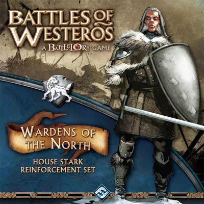 Battles of Westeros - Wardens of the North Battles of Westeros - Wardens of the North