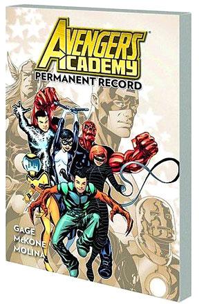 Avengers Academy Vol 1: Permanent Record