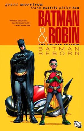 Batman and Robin Vol 1: Batman Reborn Batman and Robin Vol 1: Batman Reborn