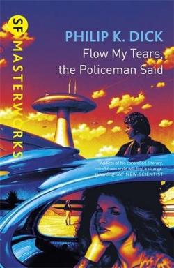 Flow My Tears, the Policeman Said