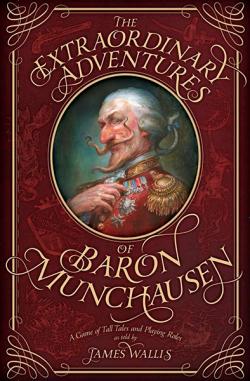 The Extraordinary Adventures of Baron Munchausen, Third Edition