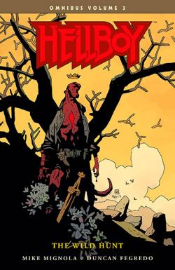 Hellboy Omnibus Vol 3: The Wild Hunt
