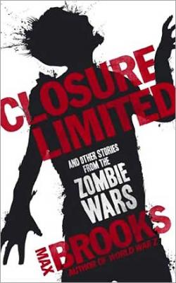 Closure Limited and Other Zombie Tales