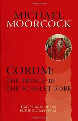 Corum: The Prince of the Scarlet Robe
