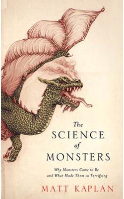 The Science of Monsters