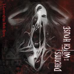 Dreams in the Witch House - A Lovecraftian Rock Opera CD