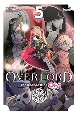 Overlord: The Undead King Oh Vol 5