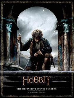 The Hobbit: The Definitive Movie Posters Collection