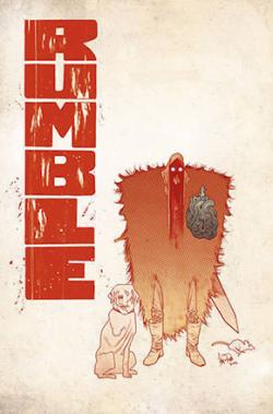 Rumble Vol 2: A Woe That is Madness