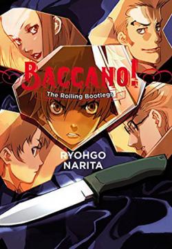 Baccano Light Novel 1: The Rolling Bootlegs