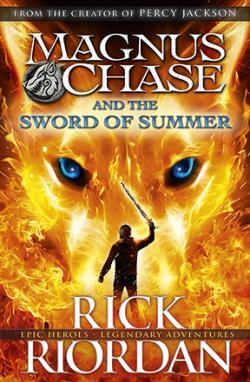 Magnus Chase and the Sword of Summer