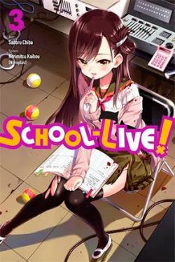 School-Live Vol 3